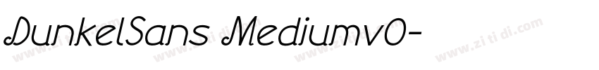 DunkelSans Mediumv0字体转换 DunkelSans Mediumv0字体转换